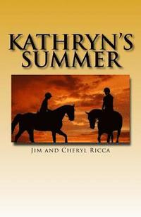bokomslag Kathryn's Summer