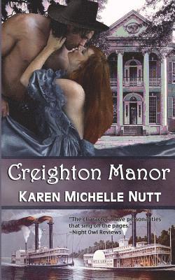 Karen Michelle Nutt - Creighton Manor, Häftad