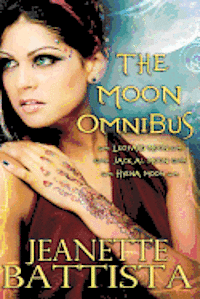 bokomslag The Moon Omnibus: Volumes 1-3 of the Moon Series