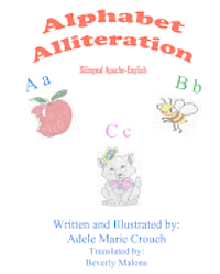 bokomslag Alphabet Alliteration Bilingual Apache English