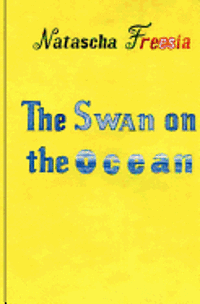 bokomslag The Swan on the Ocean