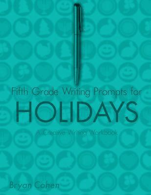 bokomslag Fifth Grade Writing Prompts for Holidays: A Creative Writing Workbook