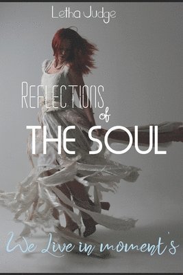 Reflections of the Soul 1