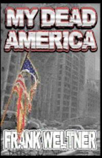 My Dead America 1