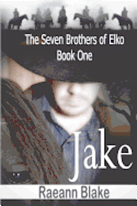 bokomslag Jake (The Seven Brothers of Elko