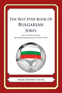 bokomslag The Best Ever Book of Bulgarian Jokes