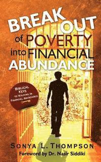 Break Out Of Poverty Into Financial Abundance 1