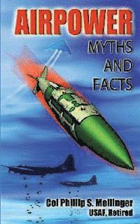 bokomslag Air Power Myths and Facts