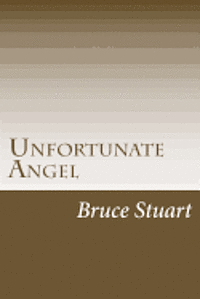 Unfortunate Angel 1