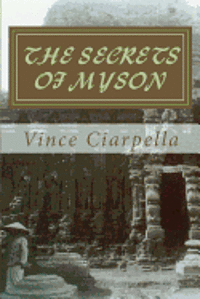 Vince Ciarpella - The Secrets of MySon, Häftad