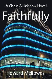 bokomslag Faithfully: Chase & Halshaw #1