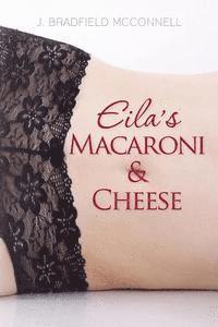 bokomslag Eila's Macaroni and Cheese