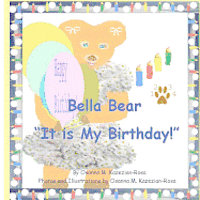bokomslag 'Bella Bear It is My Birthday'