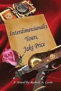 bokomslag Interdimensionally Yours, Jake Price