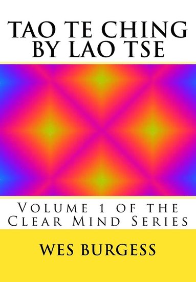 bokomslag The Tao Te Ching by Lao Tse