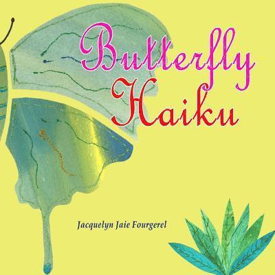 Butterfly Haiku 1