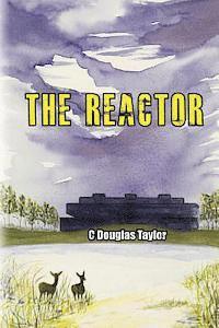 bokomslag The Reactor