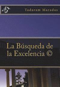 bokomslag La Búsqueda de la Excelencia (c)