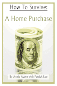 bokomslag How to Survive a Home Purchase