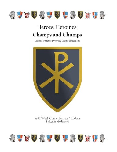 bokomslag Heroes, Heroines, Champs & Chumps