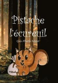bokomslag Pistache l'écureuil