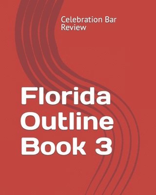 Florida Outline Book 3 1