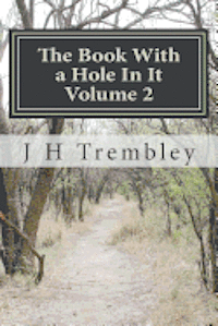 The Book With a Hole In It Volume 2 1