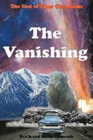 bokomslag The Vanishing (The End of Time Chronicles)