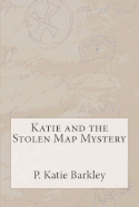 bokomslag Katie and the Stolen Map Mystery