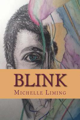 Michelle Liming - Blink, Häftad