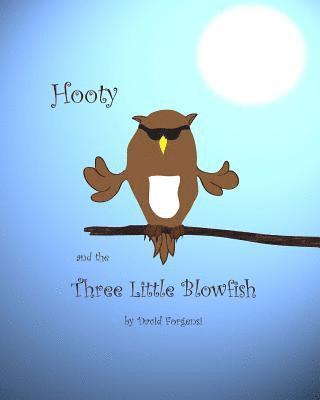 bokomslag Hooty and the Three Little Blowfish