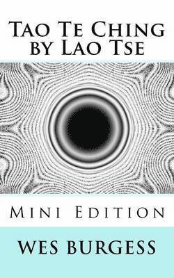 The Tao Te Ching by Lao Tse Mini Edition 1