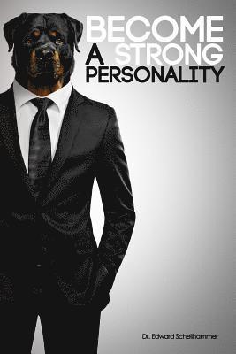 Become a Strong Personality 1