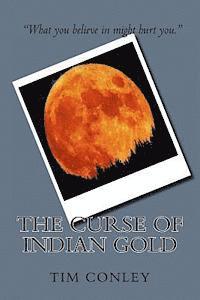 bokomslag The Curse of Indian Gold