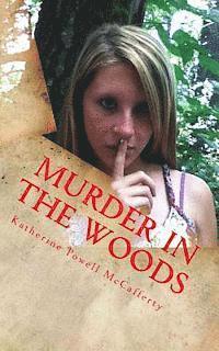 Murder in the Woods 1