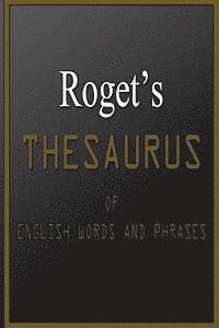 Roget's Thesaurus Of English Words And Phrases 1