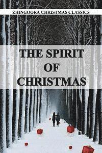 The Spirit Of Christmas 1