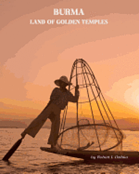 bokomslag Burma: Land of the Golden Temples