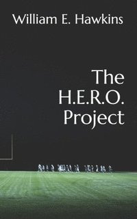 bokomslag The H.E.R.O. Project