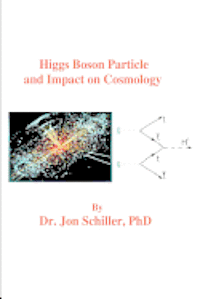 bokomslag Higgs Boson Particle and Impact on Cosmology