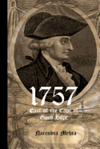 bokomslag 1757-East of the Cape of Good Hope: A Never Told Fascinating Story of the Source of British wealth