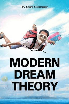 Edward Schellhammer - Modern Dream Theory, Häftad