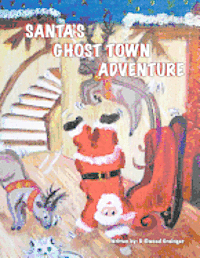 bokomslag Santa's Ghost-Town Adveture