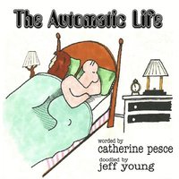 bokomslag The Automatic Life