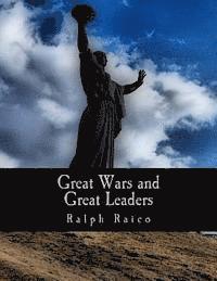 bokomslag Great Wars and Great Leaders (Large Print Edition): A Libertarian Rebuttal