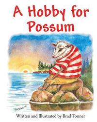 bokomslag Hobby for Possum