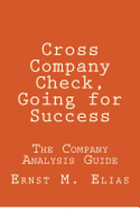 bokomslag Cross Company Check, Going for Success: The Company Analysis Guide