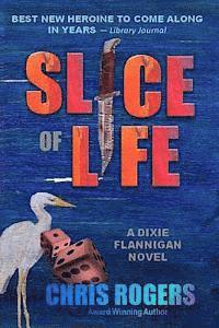 bokomslag Slice of Life: A Suspense Novel