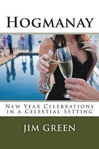 bokomslag Hogmanay: New Year Celebrations in a Celestial Setting