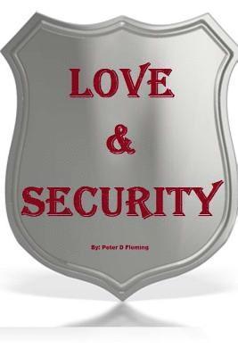 Love and Security 1